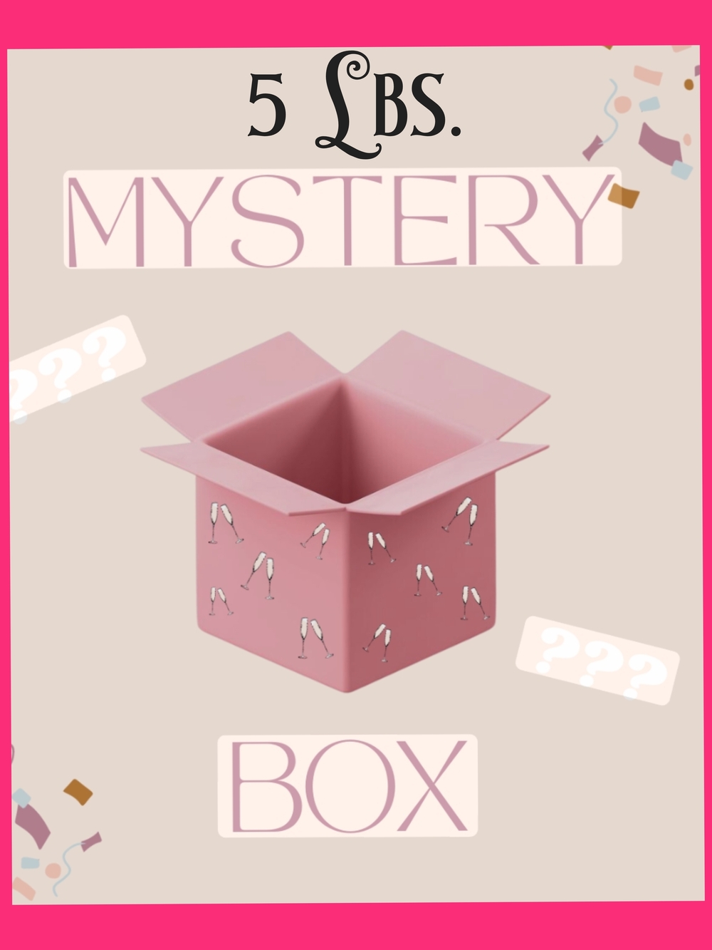 Mystery Box - 5 LBS